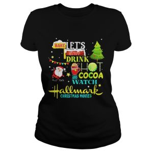 Santas Claus I just want to bake stuff and watch christmas movies shirt 2
