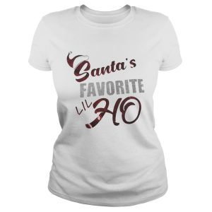 Santas favorite lil Ho shirt 2