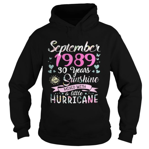 September 1989 30 years sunshine mixed with a little hurricane shirt