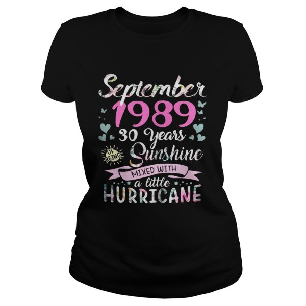 September 1989 30 years sunshine mixed with a little hurricane shirt