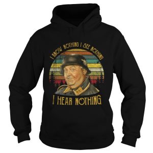 Sergeant Schultz I know nothing I see nothing I hear nothing shirt 1