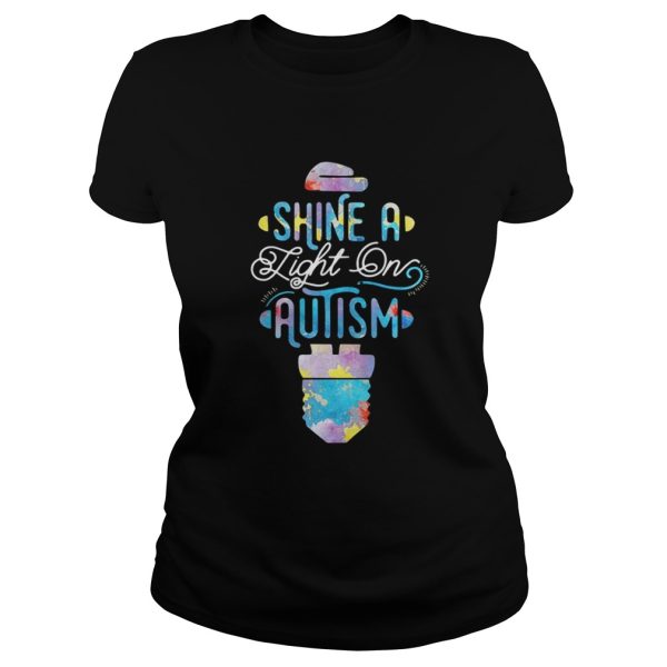 Shine a light on Autism shirt