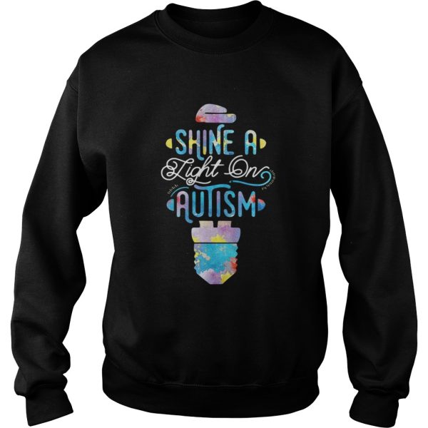 Shine a light on Autism shirt