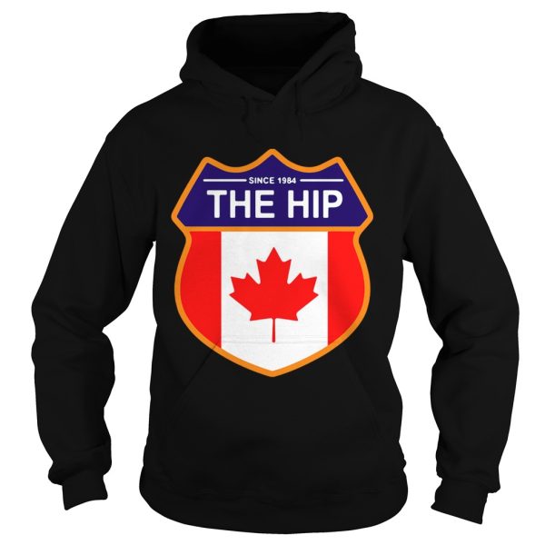 Since 1984 the Tragically Hip Canada shirt