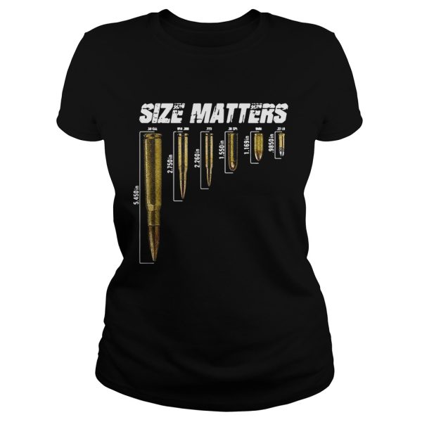 Size Matters the size of the bullet shirt