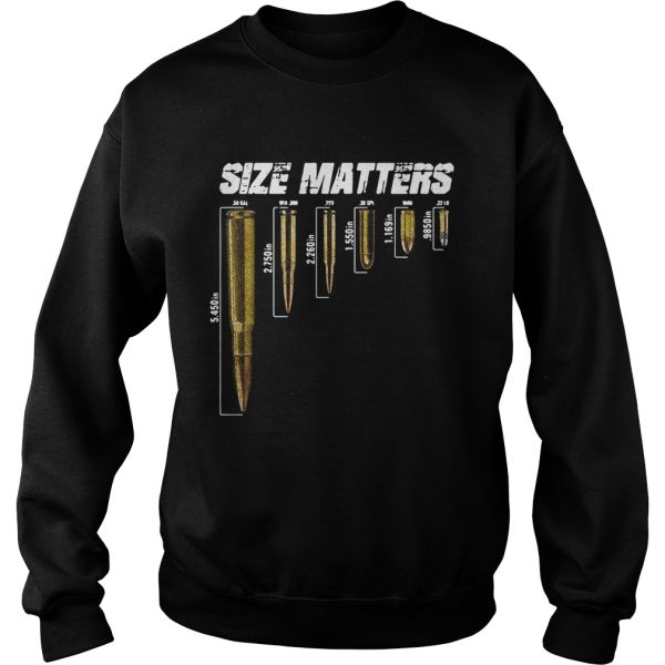 Size Matters the size of the bullet shirt