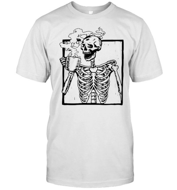 Skeleton Drinking Coffee Caffeine Cool Halloween T-shirt