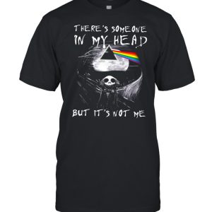 Skellington There’s someone in my head but it’s not me shirt