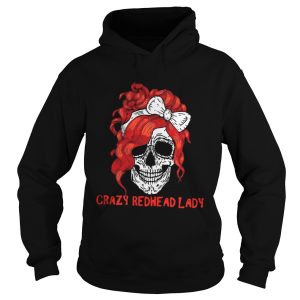 Skull crazy redhead lady shirt 1