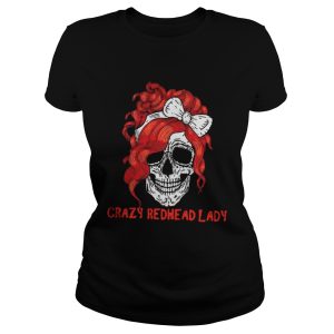 Skull crazy redhead lady shirt 2