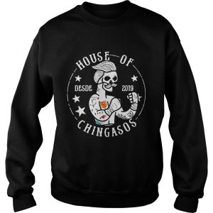Skull house of Desde 2019 Chingasos shirt 2 Skull house of Desde 2019 Chingasos shirt 3