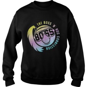 Smiley Face The Boss N Hug Connection shirt 3