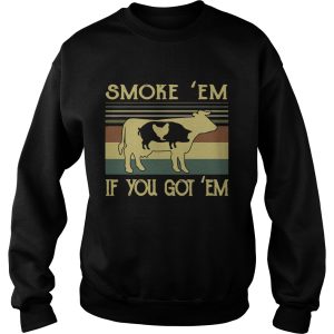 Smoke ’em if you got ’em BBQ shirt 2 Smoke 'em if you got 'em BBQ shirt 3
