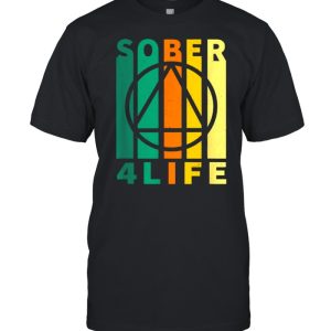 Sober Four Life AA NA Sobriety Recovery Anniversary Shirt
