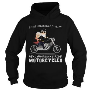 Some grandmas knit real grandmas ride motorcycles shirt 3