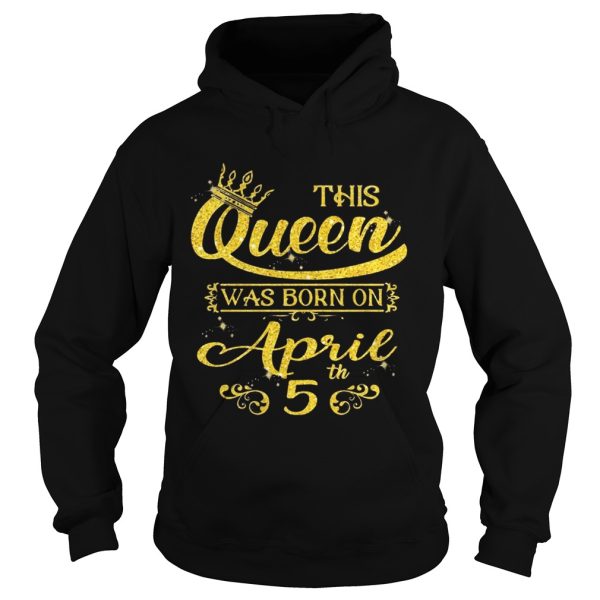 Sparkle Gold This Queen Was Born On April 5 Birthday Shirt