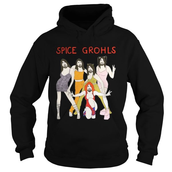 Spice Grohls Girls Dave Music Funny Parody shirt