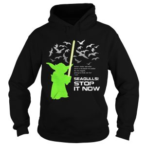 Star Wars Yoda Seagulls Stop It Now shirt 1