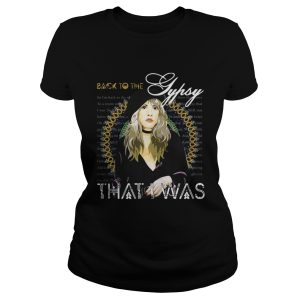 Stevie Nicks Back to the future Gypsy that I was shirt 2