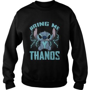 Stitch Bring Me Thanos shirt 2 Stitch Bring Me Thanos shirt 3