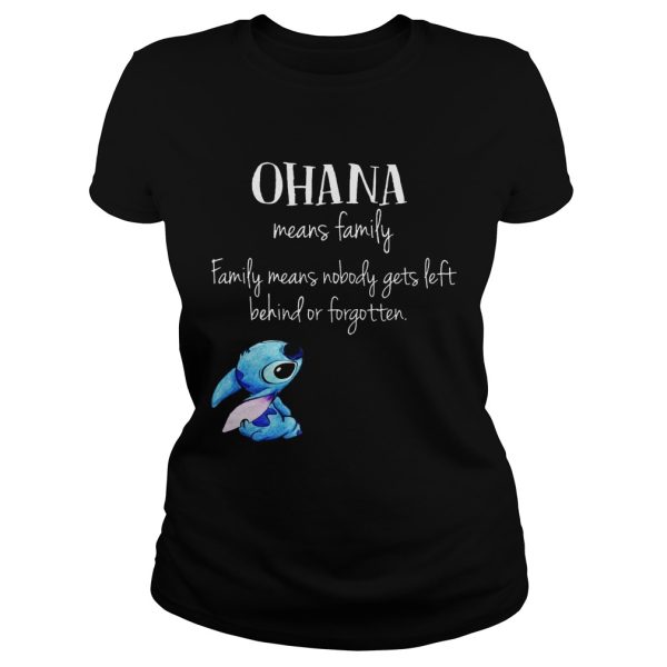 Stitch Ohana Means Family Shirt