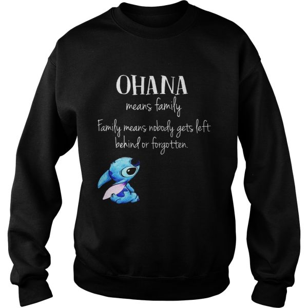 Stitch Ohana Means Family Shirt