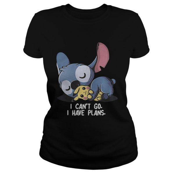 Stitch hug Pikachu I can’t go I have plans shirt