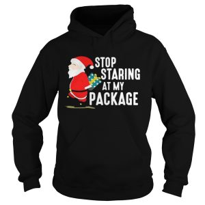 Stop Staring At My Package Funny Adult Humour Xmas Shirt 4