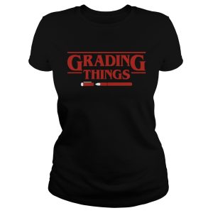 Stranger Things Grading Things Shirt 1
