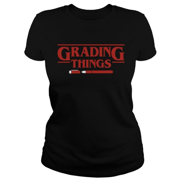 Stranger Things Grading Things Shirt