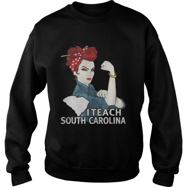 Strong I Teacher South Carolina Shirt