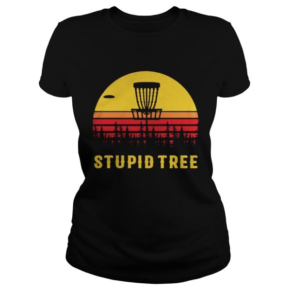 Stupid tree sunset shirt
