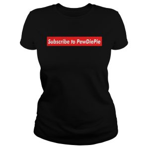 Subscribe to pewdiepie shirt 3 Subscribe to pewdiepie shirt 1 1