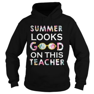 Summer Looks Good On This Teacher T Shirt 2 1