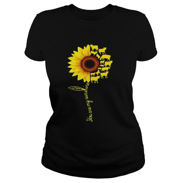 Sunflower Cow you are my sunshine shirt