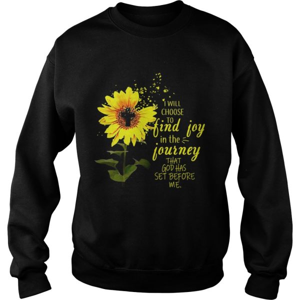 Sunflower I will choose to find joy in the journey me kid shirt