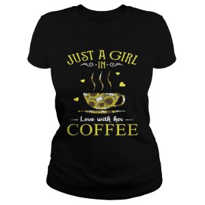 Sunflower Just a girl in love with her coffee shirt 1