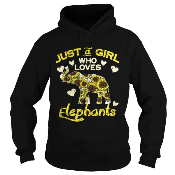 Sunflower Just a girl who loves Elephants shirt