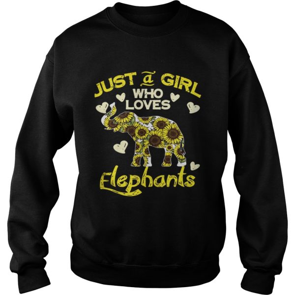 Sunflower Just a girl who loves Elephants shirt