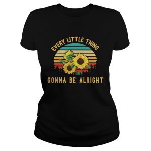 Sunflower every little thing gonna be alright retro shirt 1