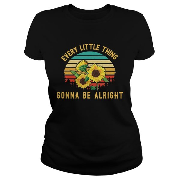 Sunflower every little thing gonna be alright retro shirt