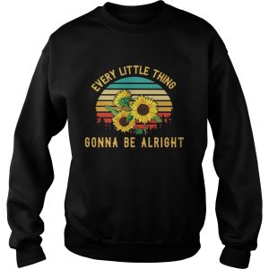 Sunflower every little thing gonna be alright retro shirt 2 Sunflower every little thing gonna be alright retro shirt 3