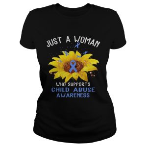 Sunflower just a woman who supports child abuse awareness shirt 1 1