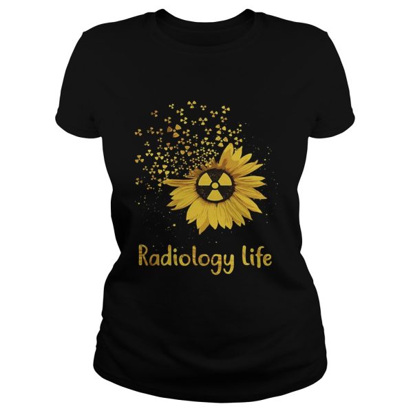 Sunflower radiology life shirt