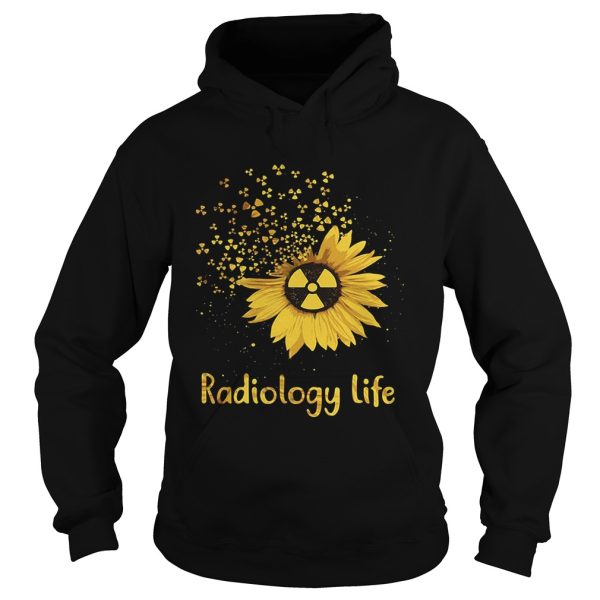 Sunflower radiology life shirt
