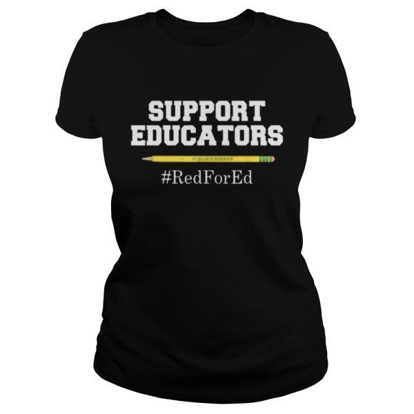 Support Educators Red For Ed Shirt
