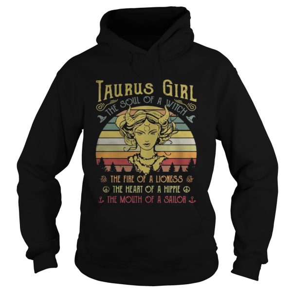 Taurus girl the soul of a witch the fire of a lioness the heart of a hippie vintage shirt