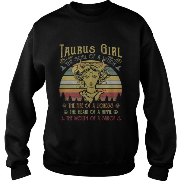 Taurus girl the soul of a witch the fire of a lioness the heart of a hippie vintage shirt