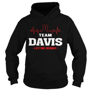 Team Davis lifetime member shirt 2