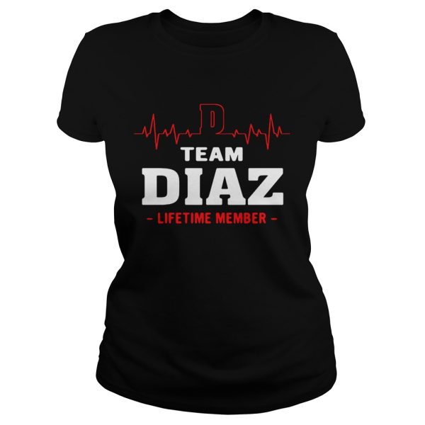 Team Diaz lifetime member shirt